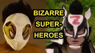 BIZARRE Superheroes!