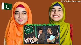 Pakistani Girls Reaction on  SCHOOL LIFE PART-3 | Round2hell | R2h | R2h school life Part 3 Reaction