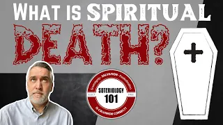 What is Spiritual Death?