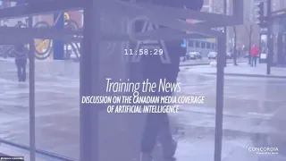 Training the News: Discussion on the Canadian Media Coverage of Artificial Intelligence