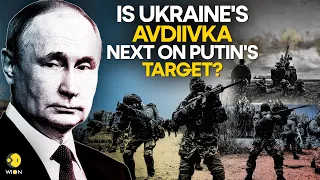 Why does Russia want to capture Ukraine's Avdiivka? | WION Originals