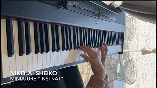 Nikolai Sheiko: Miniature " instnat"