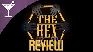 The Hex | Review | Playing a game about playing a game...