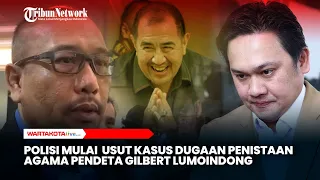 Polisi Usut Kasus Dugaan Penistaan Agama Pendeta Gilbert Lumoindong