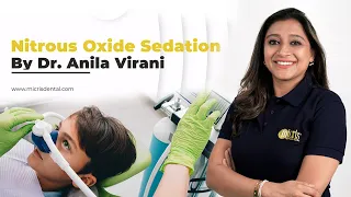 Laughing Gas (Nitrous Oxide) Sedation for Kids - Full Explanation By Pediatric Dentist