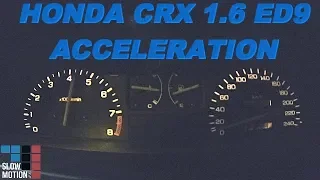 Honda CRX 1.6 ed9 131hp ACCELERATION 0-100 0-200 d16a9