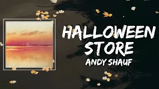 Andy Shauf - Halloween Store Lyrics