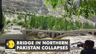 Bridge in Northern Pakistan collapses after glacial lake outburst | Climate News | WION