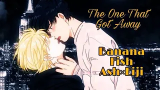 -The One That Got Away [Banana fish AMV] Ash Linx × Eiji Okumura
