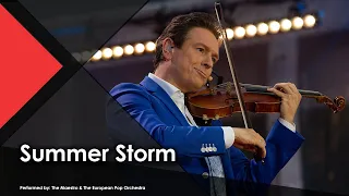 Summer Storm - The Maestro & The European Pop Orchestra (Live Performance Music Video)