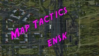 World of Tanks   Map Tactics   Ensk