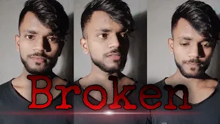 Broken video 😥💔||ROHIT||#sadvideo #broken #shorts #brokenheart #sad #love #foryou #lipsync