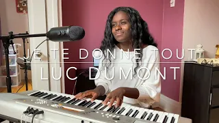 Je te donne mon coeur - Luc Dumont - Cover