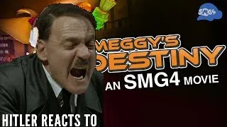 Hitler reacts to: SMG4 Movie Meggy's Destiny (FULL MOVIE)