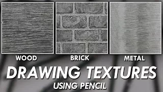 How To DRAW Realistic TEXTURES using PENCILS! - Wood, Brick & Metal