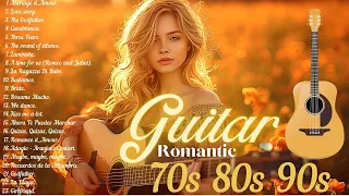 Top 50 Guitar Love Songs Collection ❤ The Most Beautiful Music in the World For Your Heart❤❤