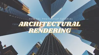 architectural rendering: photoshop tutorial: #01