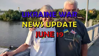 Ukraine War Update NEWS (20230619): Overnight & Other News,