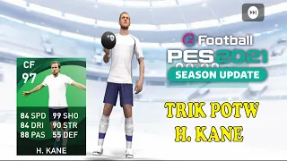 TRICKS TO GET HARRY KANE ON POTW TODAY PES 2021 MOBILE NO REOPEN