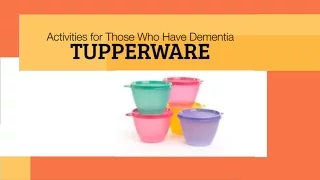 Creative Dementia Activity - Using Tupperware