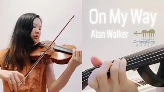 On My Way  - Alan Walker | Violin Cover by Pauline Tang | PrimoRico Music
