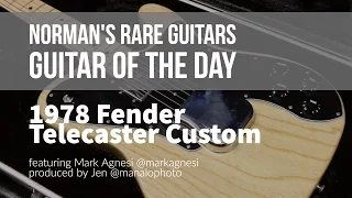 1978 Fender Telecaster Custom | Guitar of the Day