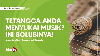 Adab Bertetangga: Cara Menghadapi Tetangga yang Suka Musik - Ustadz Abul Aswad Al Bayaty