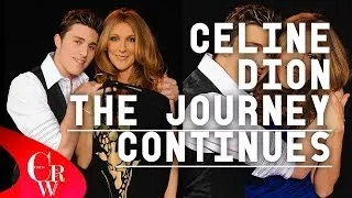 Celine Dion : The Journey Continues (FULL FILM)