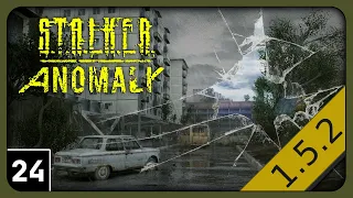 STALKER Anomaly 1.5.2 | Not Over Yet | STALKER Anomaly Story Gameplay part 24