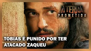 A TERRA PROMETIDA: Tobias é punido por ter atacado Zaqueu