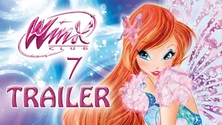 Winx Club - Season 7 - Official Trailer