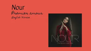 Nour - Premier amour (English Version) - subtitle in english