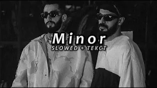 Miyagi & Andy Panda - Minor (Slowed + Текст)