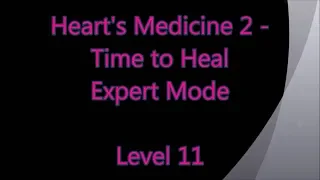 Heart's Medicine  2 - Time to Heal Level 11