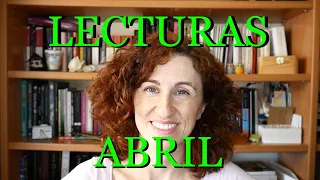 LECTURAS DE ABRIL | RESUMEN