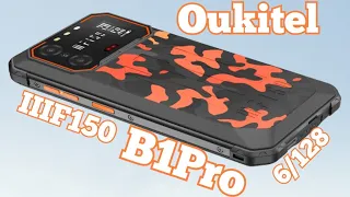 Новинка Oukitel IIIF150 B1 Pro, 10000 mAh, 6/128. Распаковка и знакомство!