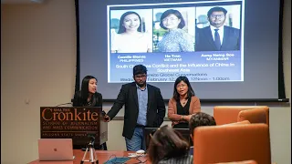 Cronkite Global Conversations: South China Sea Conflict and the Influence of China in Southeast Asia