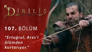 Diriliş Ertuğrul 107. Bölüm - Ertuğrul, Ares’i ölümden kurtarıyor