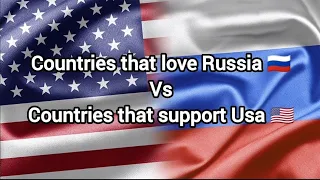 Countries that support Russia 🇷🇺 vs Countries that support Usa 🇺🇸