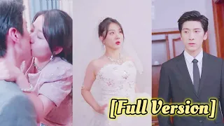 【Full Ver】Girl ran away from marriage and got into a random car, but became the CEO's flash bride