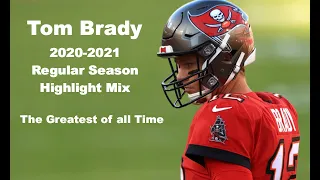 Tom Brady || 2020-2021 Regular Season Highlight Mix || Tampa Bay Buccaneers