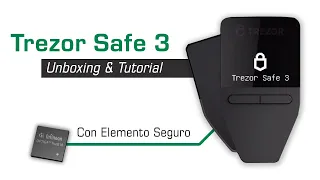 Trezor Safe 3 - Unboxing y TUTORIAL COMPLETO para principiantes