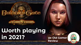 Baldur's Gate review: Is Baldur's Gate Enhanced Edition an RPG that's worth playing in 2021?