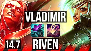 VLADIMIR vs RIVEN (TOP) | Rank 1 Vlad, Legendary, 15/2/7, 66% winrate | TR Challenger | 14.7