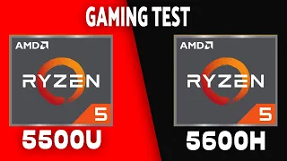 Ryzen 5 5500U VS Ryzen 5 5600H Gaming Test