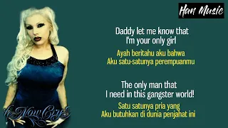 A Gangster's Wife - Ms. Krazie ~ Daddy let me know that I'm your only girl | Lirik Terjemahan