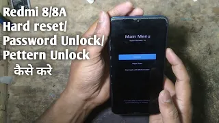 Redmi 8/8A Hard Reset | Password Unlock | Pettern Unlock | #hardreset