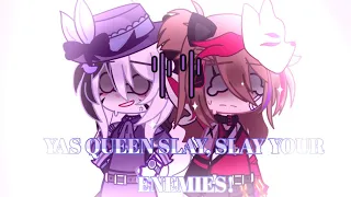 ||Gacha-Club||YASS QUEEN SLAY, SLAY YOUR ENEMIES 👹✨||MEME||🐷•PIGGY•🐷||•Inspired•||