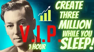 Neville Goddards V.I.P exercise to create 3 million dollars while you sleep (1 hour visualization)