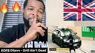 #OFB DSavv - Drill Ain’t Dead (Remix) ft Mazza L20 x SJ x Izzpot x (67) DopeSmoke | AMERICAN REACTS